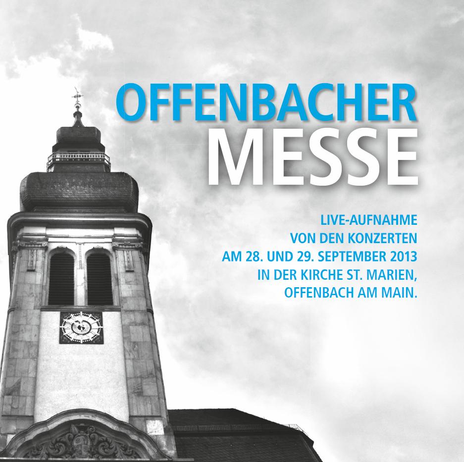 Offenbacher Messe - Auführende Rhein-Main-Vokalisten